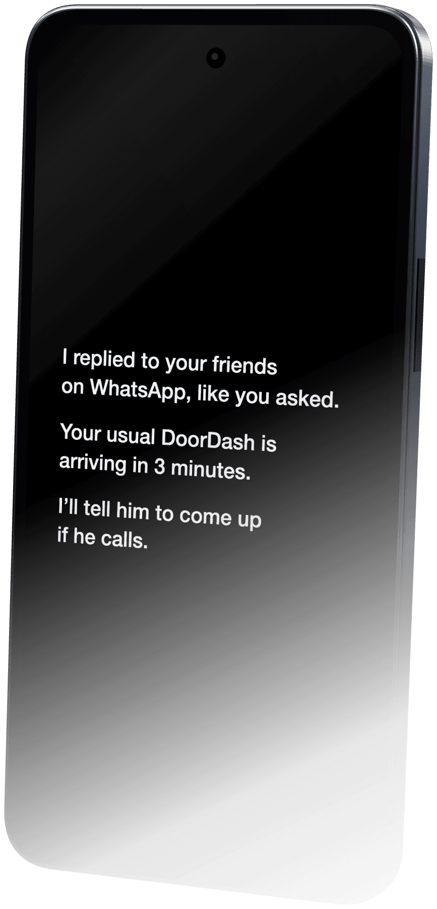 Cyclon phone, front view, showing an assistant message, its lower end fading into the dark.